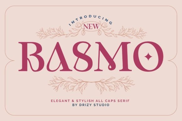 Basmo: A Stylish Serif Font for Modern Campaigns