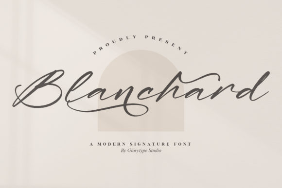 Blanchard: A Script Font for Modern Branding