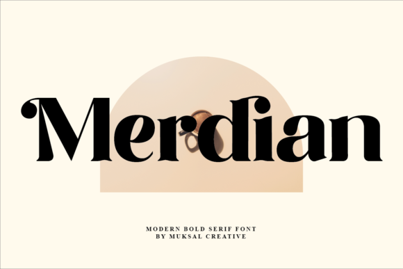 Merdian Serif Font for Editorial Design