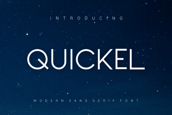 Quickel: A Modern Sans Serif Font for Craft and Design